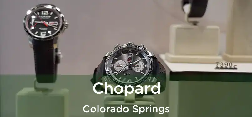 Chopard Colorado Springs