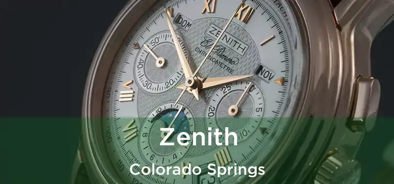 Zenith Colorado Springs